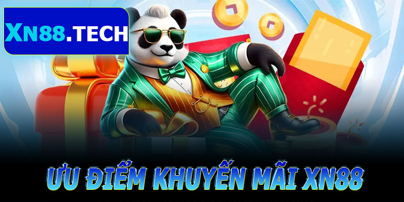 Ưu Điểm Khi Tham Gia Khuyến Mãi XN88