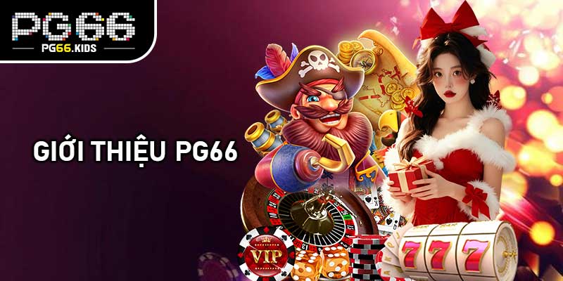 Giới thiệu PG66