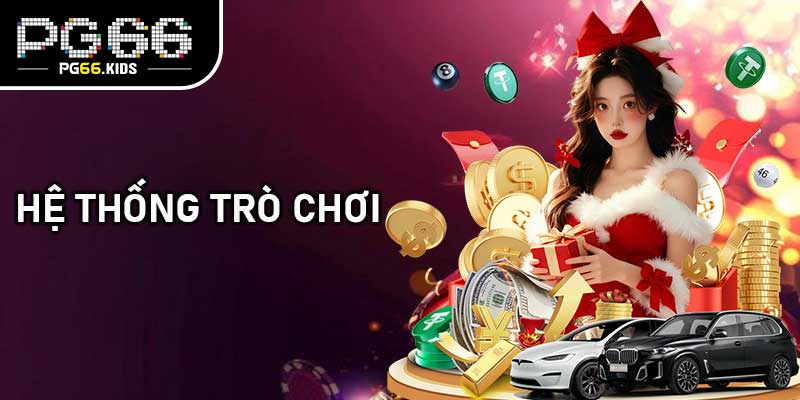 Hệ thống trò chơi 